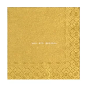 Serviettes "You Are Golden"